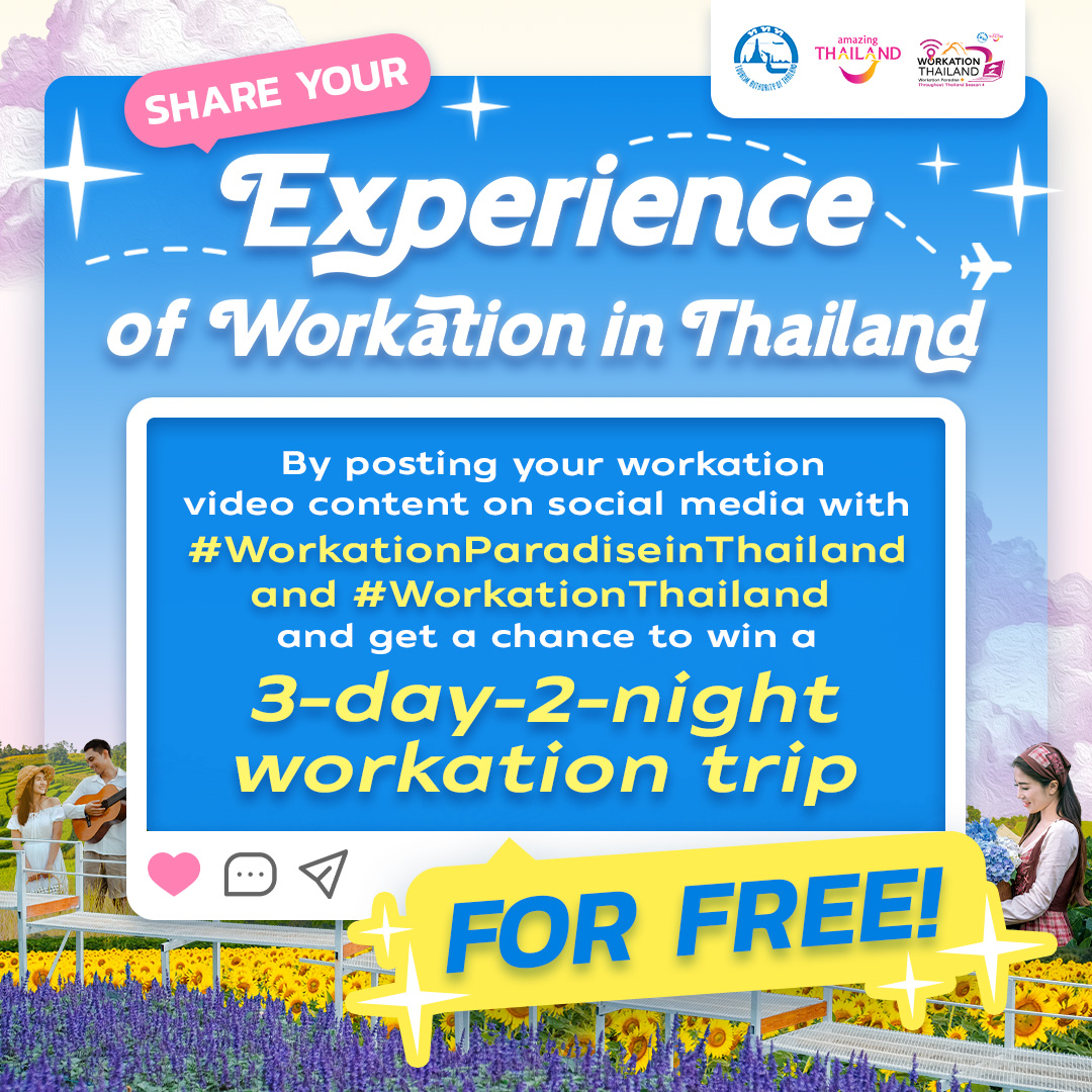 TAT invites you to Participate in Workation Paradise Throughout ...